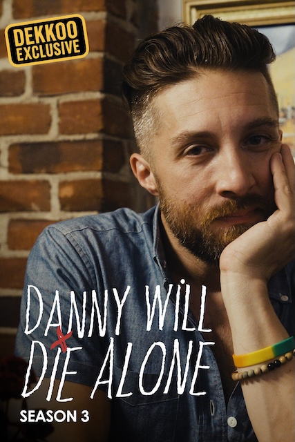 丹尼将孤独终老 第三季 Danny Will Die Alone Season 3 (2026)
